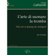 L'ARTE DI SUONARE LA TROMBA - CAFFARELLI R.