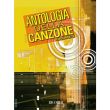 ANTOLOGIA DELLA CANZONE - VOLUME 3 - AA.VV.