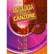 ANTOLOGIA DELLA CANZONE - VOLUME 4 - AA.VV.