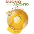 SUONO ANCH'IO: LA CHITARRA - ANONIMO