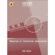 SCUOLA SUPERIORE DI MUSICA: TEORIA E LETTURA MUSICALE - UNTERBERGER G.