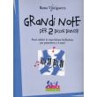 GRANDI NOTE PER DUE PICCOLI PIANISTI - REMO VINCIGUERRA