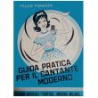 GUIDA PRATICA PER IL CANTANTE MODERNO - FUGAZZA
