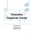 VENEZIANE GAGLIARDE DANZE - ANONIMO