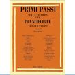 PRIMI PASSI SULLA TASTIERA DEL PIANOFORTE CON LE CANZONI - VOLUME 2 - AA. VV.