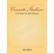 CONCERTO ITALIANO: CANZONI D'ALTRI TEMPI - AA.VV.