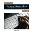 MANUALE DI CHITARRA MODERNA - VOLUME 3 - GERACE M.