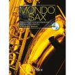 MONDO SAX - TECNICA E INTERPRETAZIONE NEL SAX MODERNO - BIANCHI A.