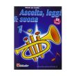 ASCOLTA LEGGI E SUONA - TROMBA VOL.1 (CON CD)