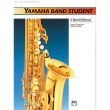 YAMAHA BAND STUDENT - BOOK 1 - ALTO SAXOPHONE