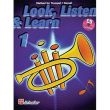LOOK, LISTEN & LEARN FOR TRUMPET/CORNET/BARITONE/EUPHONIUM/FLUGEL HORN/TENOR HORN - VOL. 1 - AA.VV.