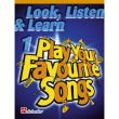 PLAY YOUR FAVOURITE SONGS VOL.1 - LOOK, LISTEN & LEARN - SAX