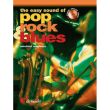 THE EASY SOUND OF POP, ROCK & BLUES PER SAX ALTO