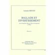 BALLADE ET DIVERTISSEMENT - PER SAX E PIANO