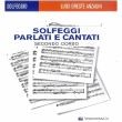 SOLFEGGI PARLATI E CANTATI  VOLUME 2 ( SECONDO CORSO) - ANZAGHI L.O.